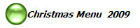 Christmas Menu  2009